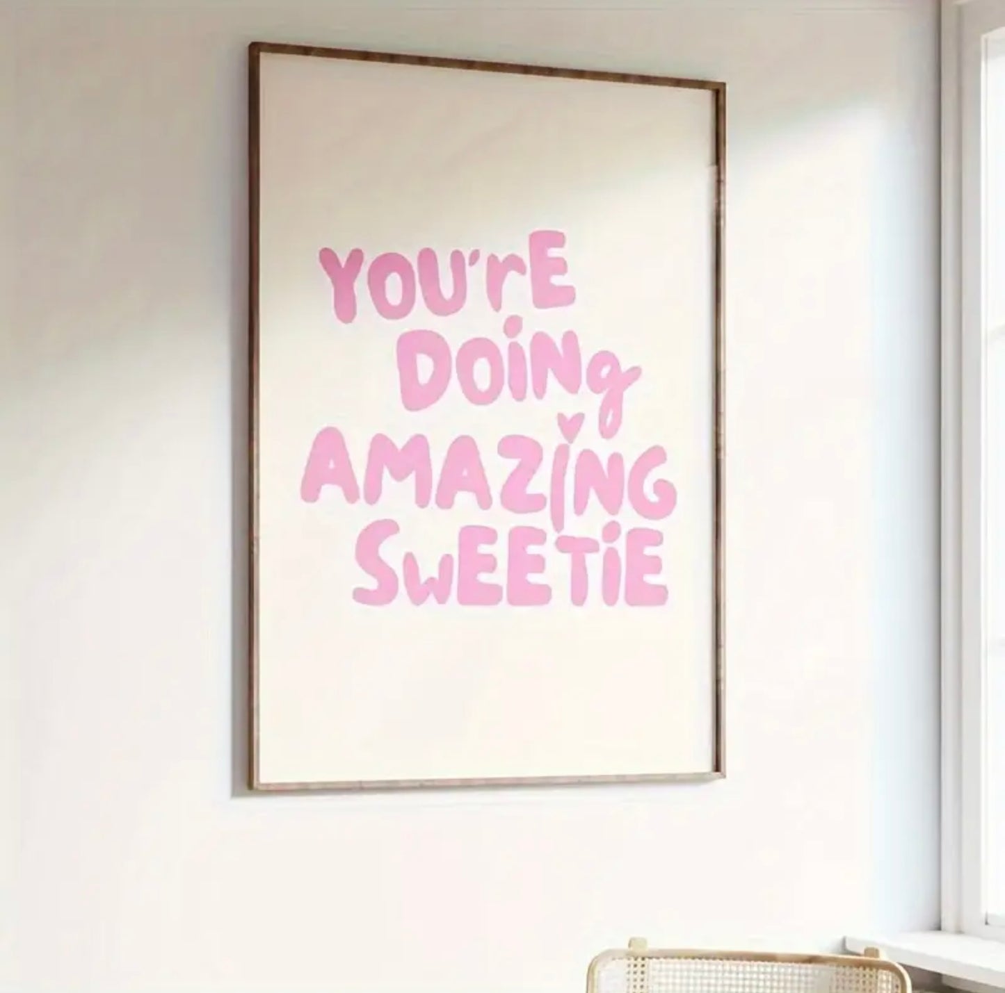 “You’re doing amazing sweetie” Wall Art